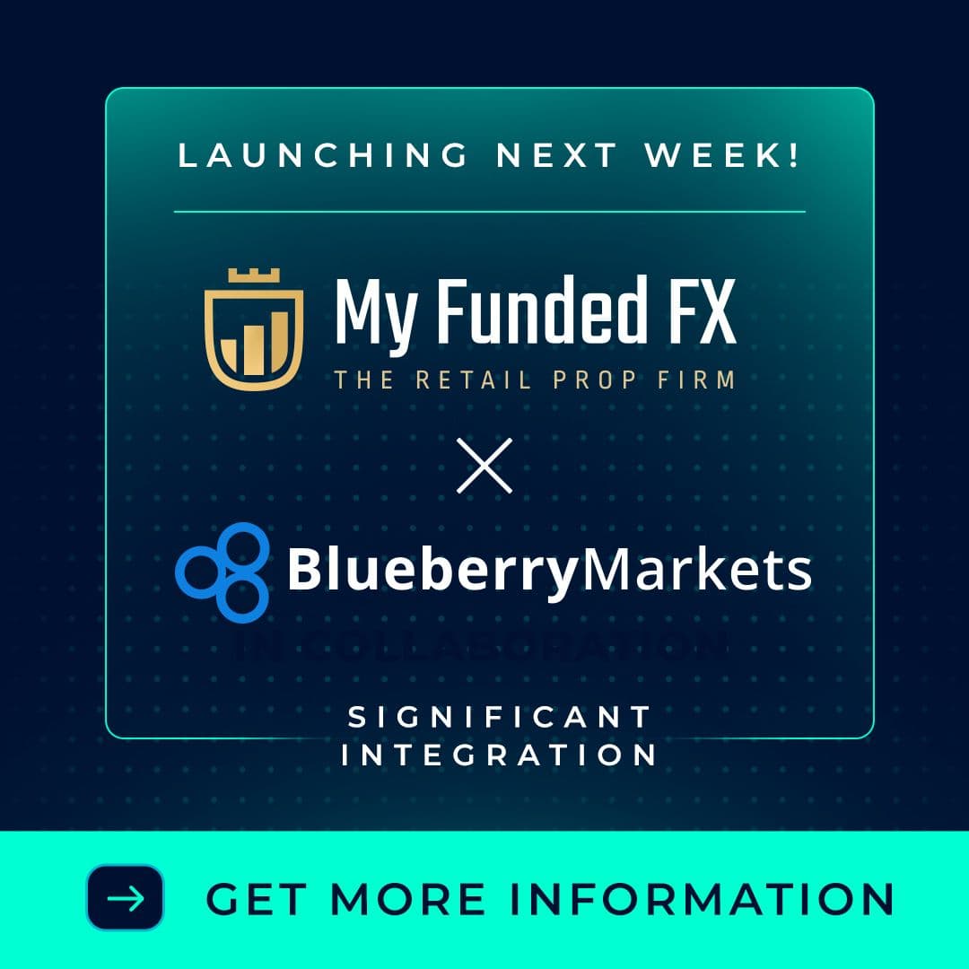 MyFundedFX x Blueberry Markets: Diluncurkan Minggu Depan!