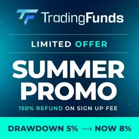 Promo Musim Panas dari TradingFunds, Sekarang dengan Peningkatan Drawdown!