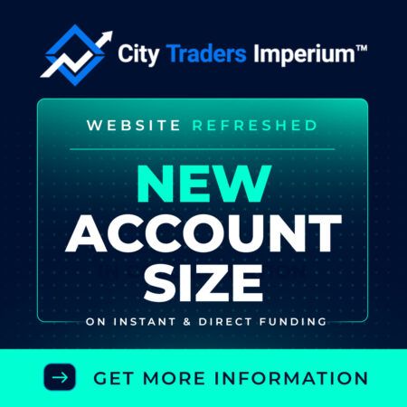 City Traders Imperium Memperkenalkan Website Refresh dan New Account Size untuk Instant Funding