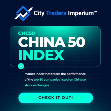Indeks China 50 Sekarang Tersedia di City Traders Imperium