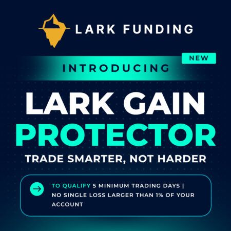 Trading Lebih Cerdas, Bukan Lebih Keras dengan Lark Funding Gain Protector!